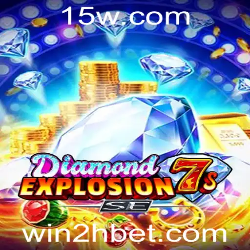 Descubra o Fascinante DiamondExplosion7sSE com 2hbet